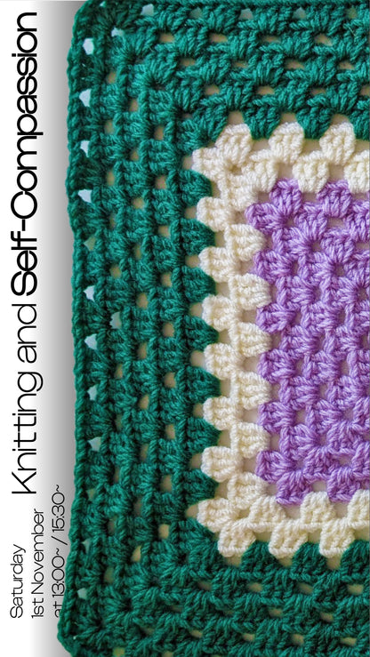 [地点(Site)] Knitting and Self-Compassion